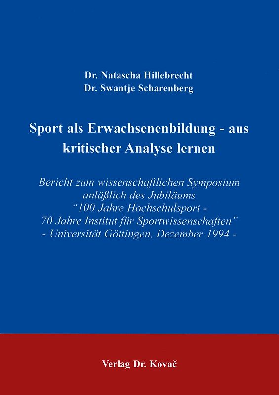 Sport als Erwachsenenbildung - aus kritischer Analyse lernen