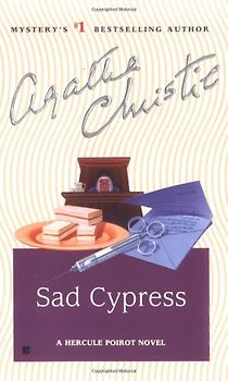 Sad Cypress: A Hercule Poirot Novel
