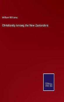 Christianity Among the New Zealanders