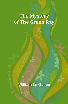 The Mystery of the Green Ray