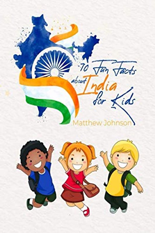 70 Fun Facts About India For Kids
