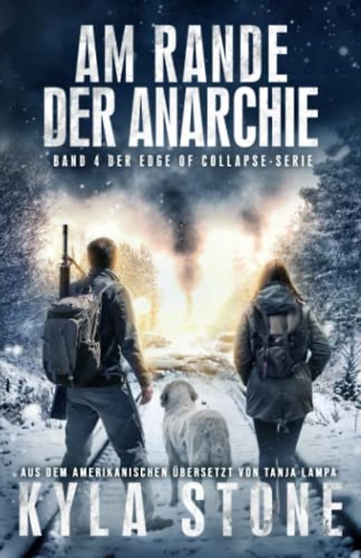 Am Rande Der Anarchie: Band 4 Der EDGE OF COLLAPSE-Serie