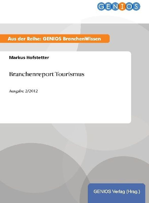 Branchenreport Tourismus