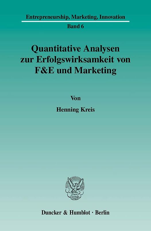Quantitative Analysen zur Erfolgswirksamkeit von F&E und Marketing.