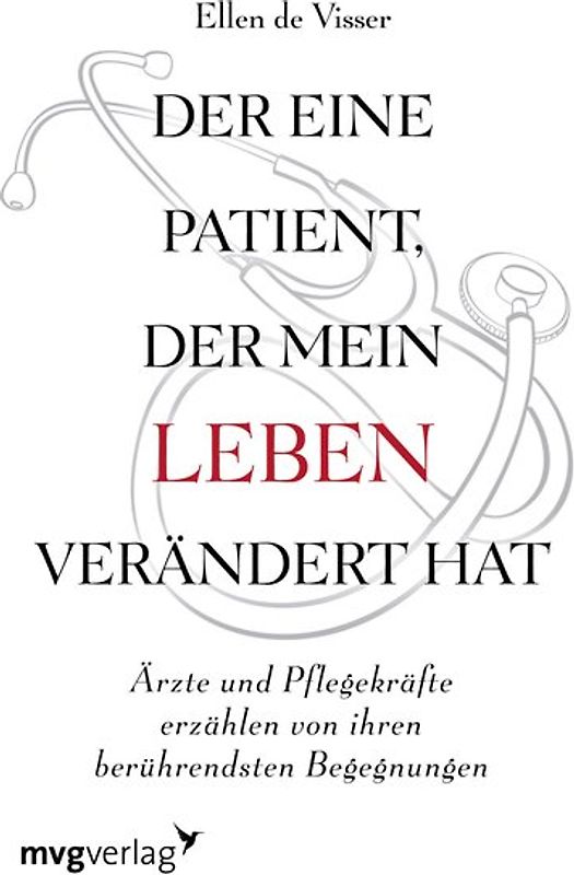 Der eine Patient, der mein Leben verändert hat