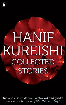 Collected Stories - Kureishi, Hanif