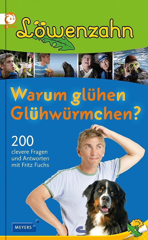 Löwenzahn - Warum glühen Glühwürmchen?