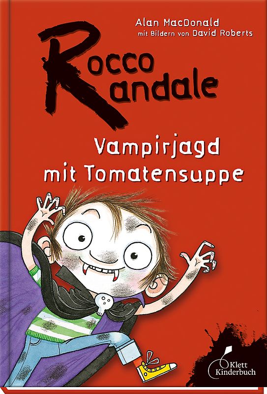 Rocco Randale 10 - Vampirjagd mit Tomatensuppe
