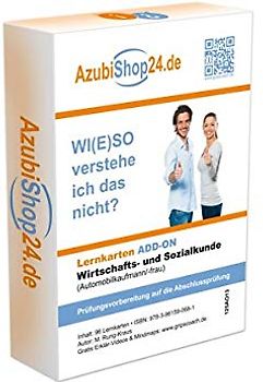 Wirtschafts- und Sozialkunde Automobilkaufmann Prüfungsvorbereitung WISO Prüfung