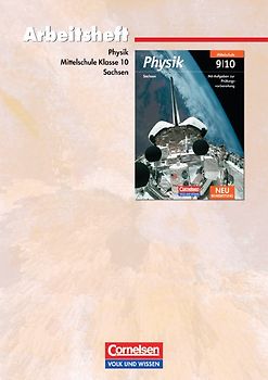 Physik - Ausgabe Volk und Wissen - Mittelschule Sachsen - 10. Schuljahr