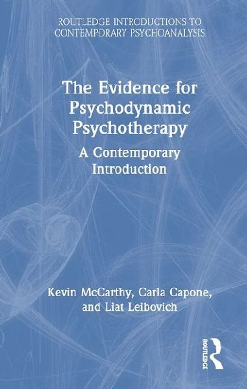 The Evidence for Psychodynamic Psychotherapy
