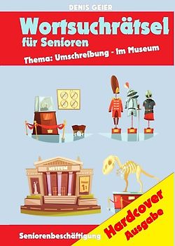 Seniorenbeschäftigung - Komplett in Farbe / Wortsuchrätsel für Senioren