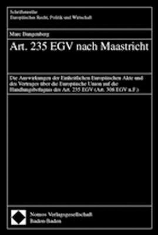Art. 235 EGV nach Maastricht