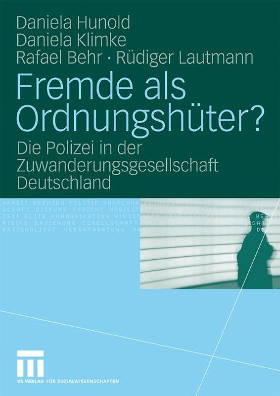 Fremde als Ordnungshüter?