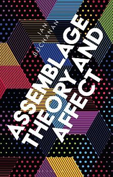 Assemblage Theory and Affect