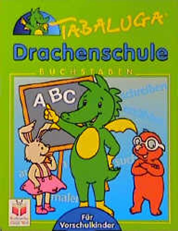 Tabaluga Drachenschule. Vorschulbuch