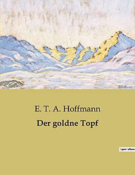 Der goldne Topf