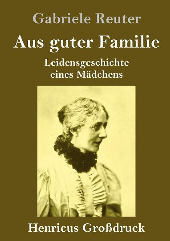 Aus guter Familie (Großdruck)