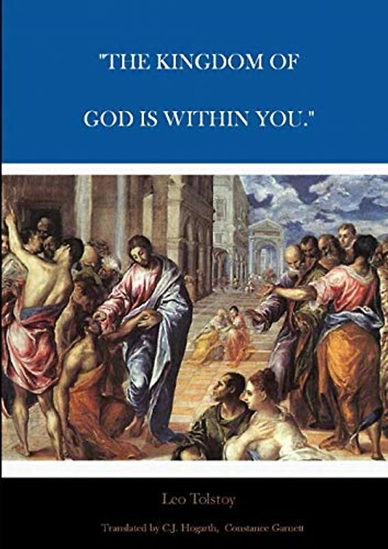 The Kingdom of God is Within You