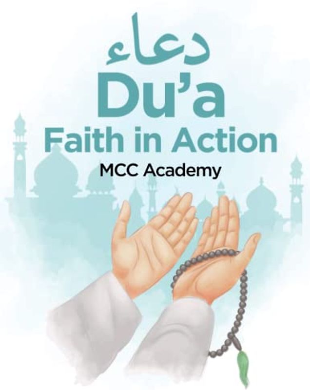 Du'a: Faith in Action