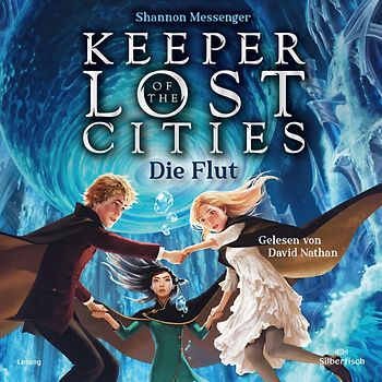 Keeper of the Lost Cities – Die Flut (Keeper of the Lost Cities 6)