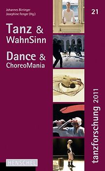 Tanz & WahnSinn / Dance & ChoreoMania