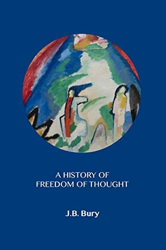 A History of Freedom of Thought
