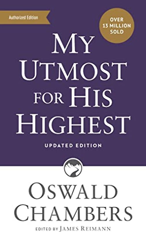 My Utmost for His Highest