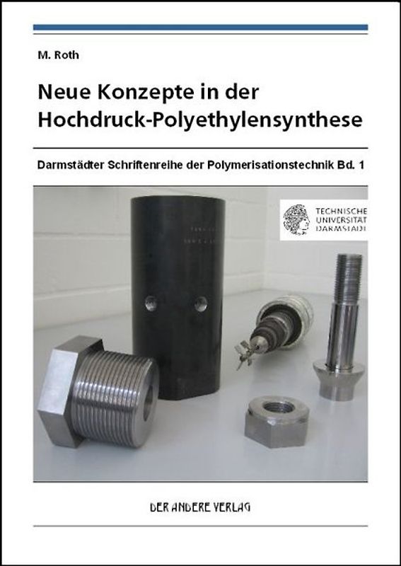 Neue Konzepte in der Hochdruck-Polyethylensynthese