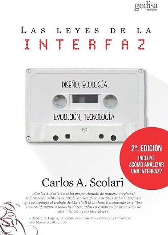 Las leyes de la interfaz : diseño, ecología, evolución, tecnología