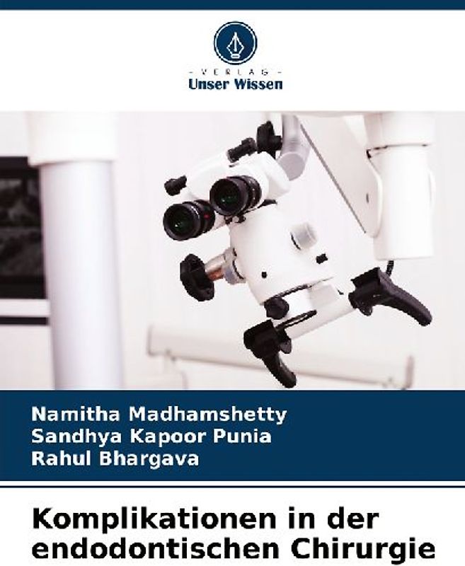 Komplikationen in der endodontischen Chirurgie