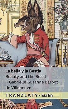 La Bella y la Bestia / Beauty and the Beast