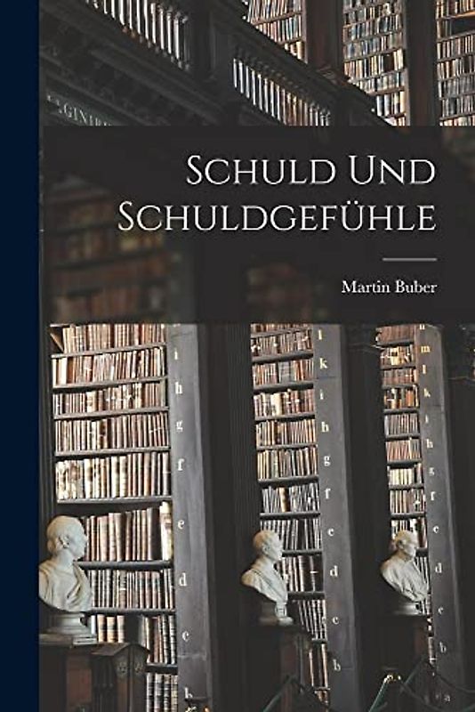Schuld Und Schuldgefühle