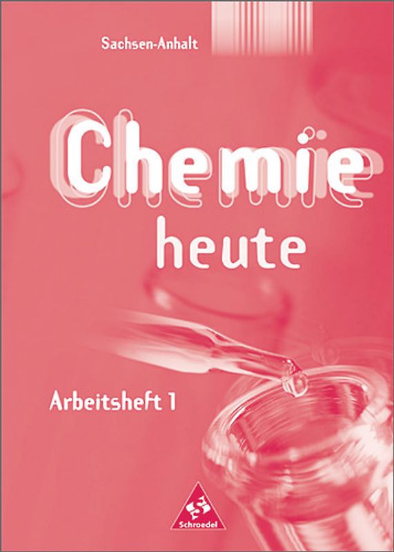 Chemie heute SI / Chemie heute SI - Ausgabe 2002 für Sachsen-Anhalt