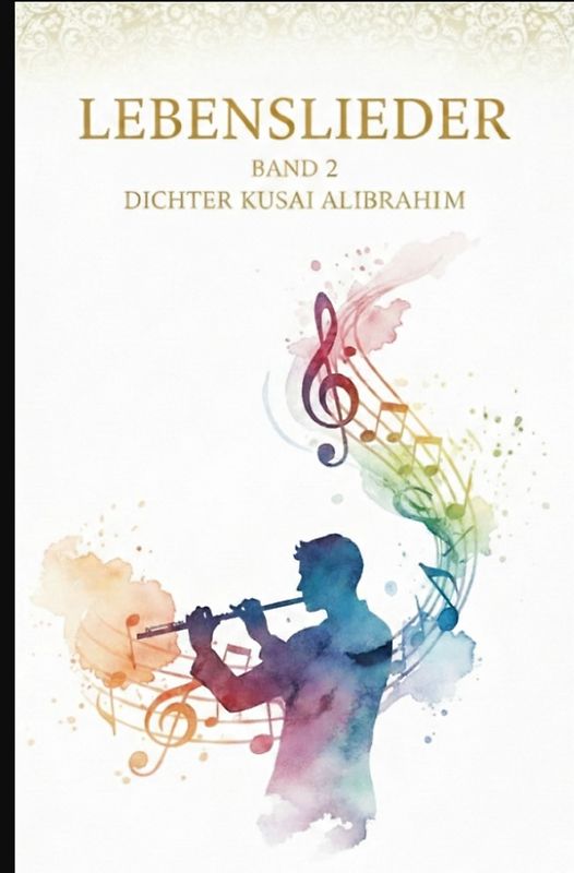 Lebenslieder / Lebenslieder II