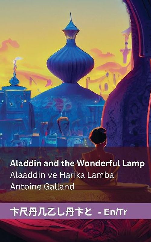 Aladdin and the Wonderful Lamp / Alaaddin ve Harika Lamba