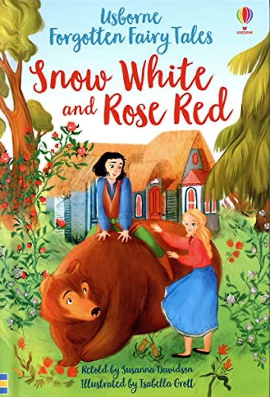 Snow White and Rose Red (Young Reading Series 1) (Forgotten Fairy Tales)