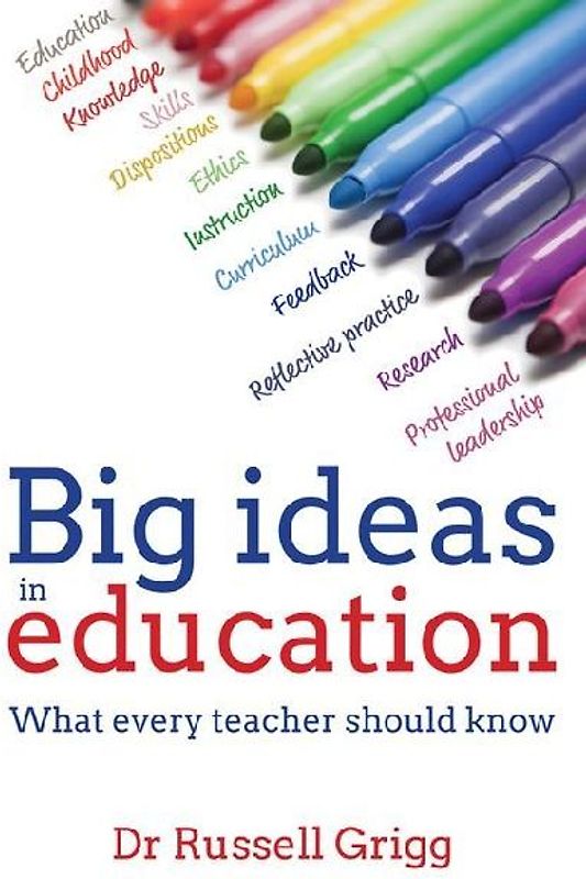 Big Ideas in Education