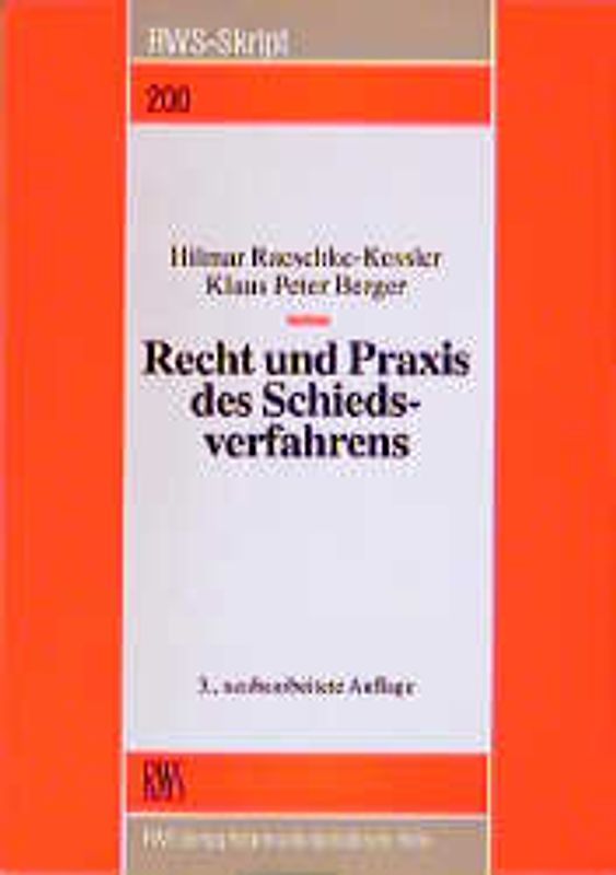 Recht und Praxis des Schiedsverfahrens