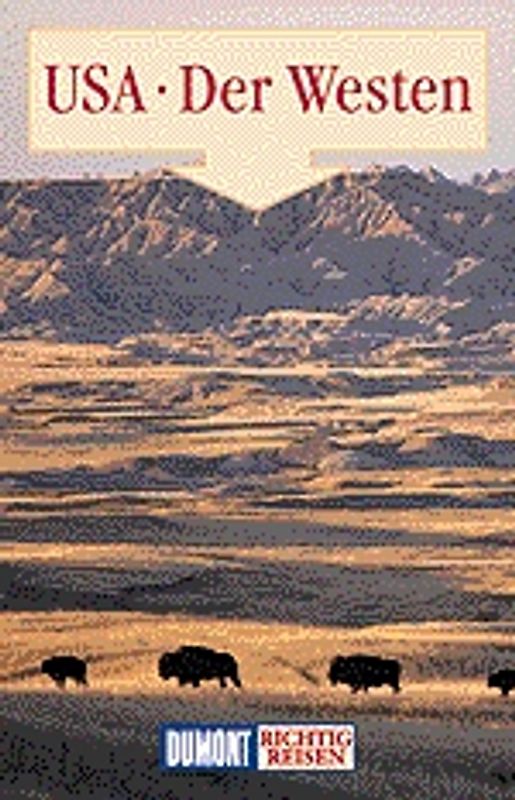 USA - Der Westen
