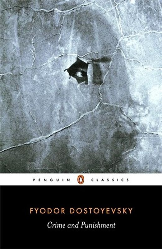 Crime and Punishment (Penguin Classics) - Fyodor Dostoyevsky