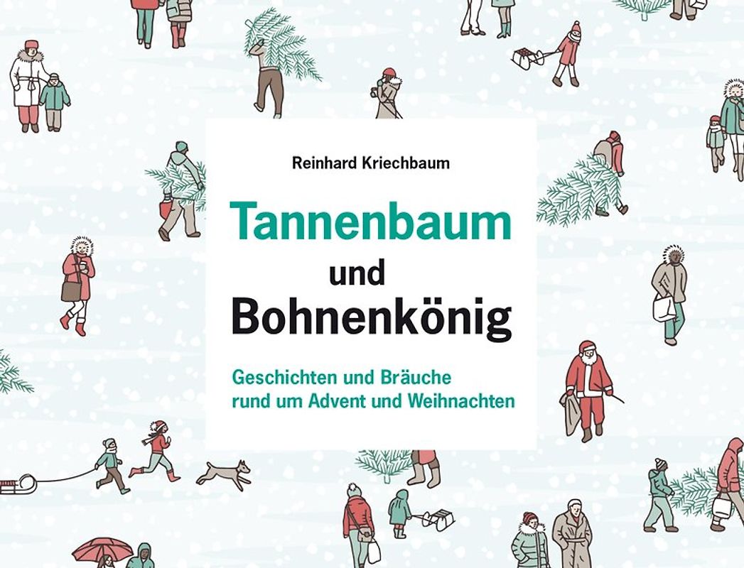 Tannenbaum und Bohnenkönig