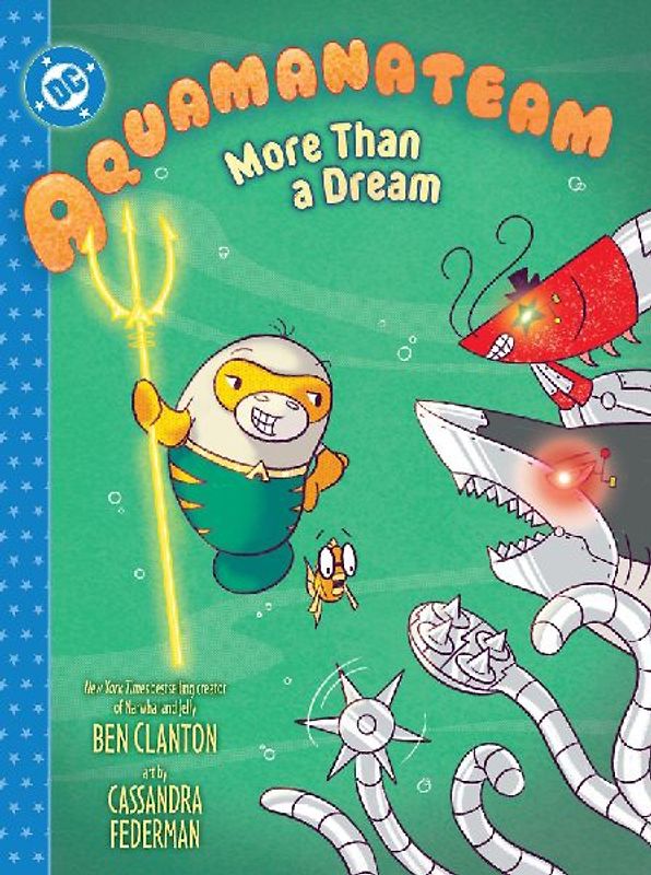 Aquamanateam: More Than a Dream