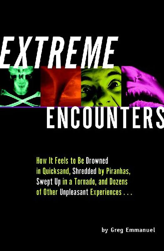 Extreme Encounters