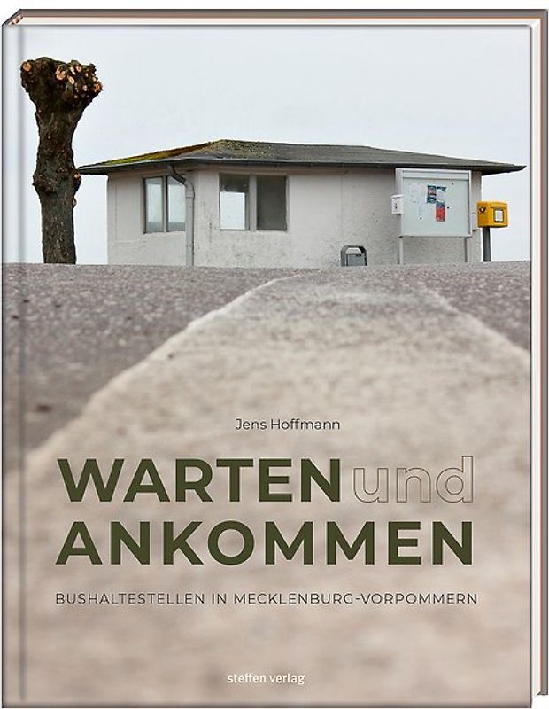 Warten & Ankommen (Limitierte, handsignierte Ausgabe)
