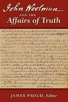 John Woolman and the Affairs of Truth