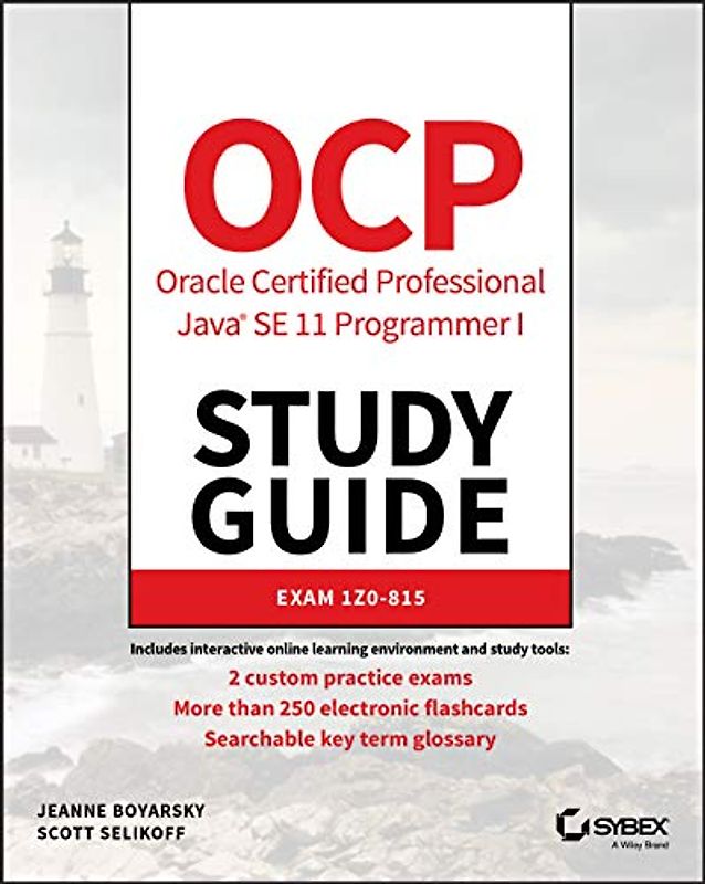 Ocp Oracle Certified Professional Java Se 11 Programmer I Study Guide