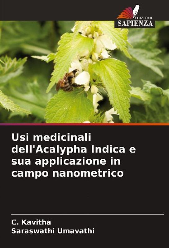 Usi medicinali dell'Acalypha Indica e sua applicazione in campo nanometrico