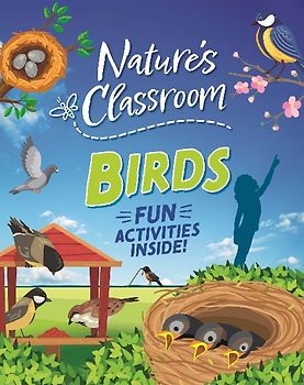 Nature's Classroom: Birds