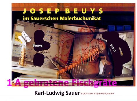 Joseph Beuys im Sauerschen Malerbuchunikat